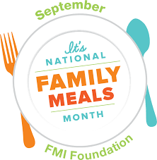 National Family Meals Month from Food Marketing Institute