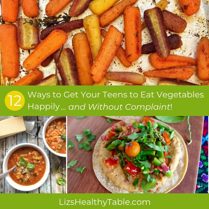 12 ways to get teens to eat their vegetables happily 